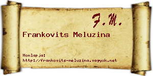 Frankovits Meluzina névjegykártya